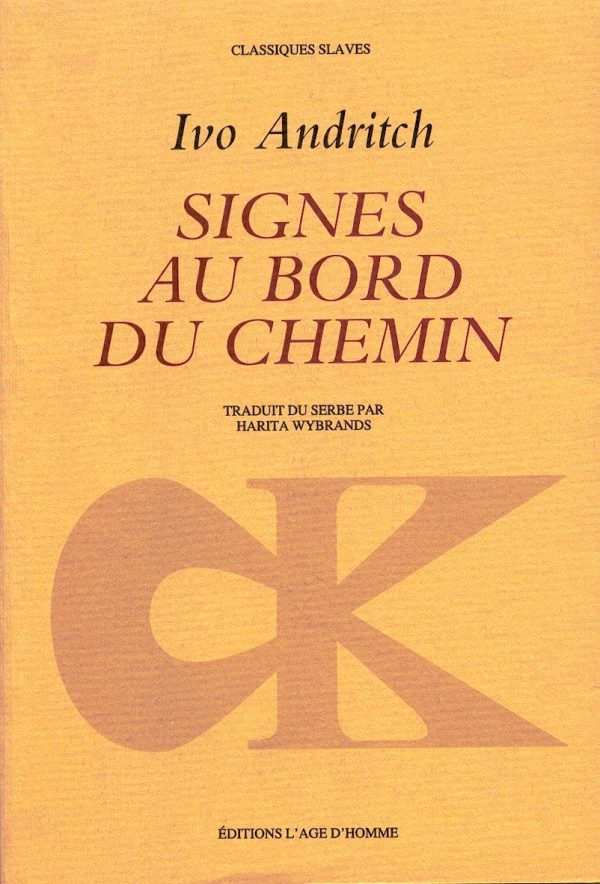 Signes au bord du chemin