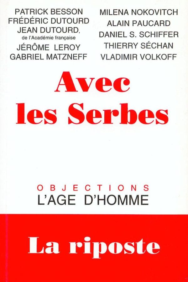 Avec les Serbes