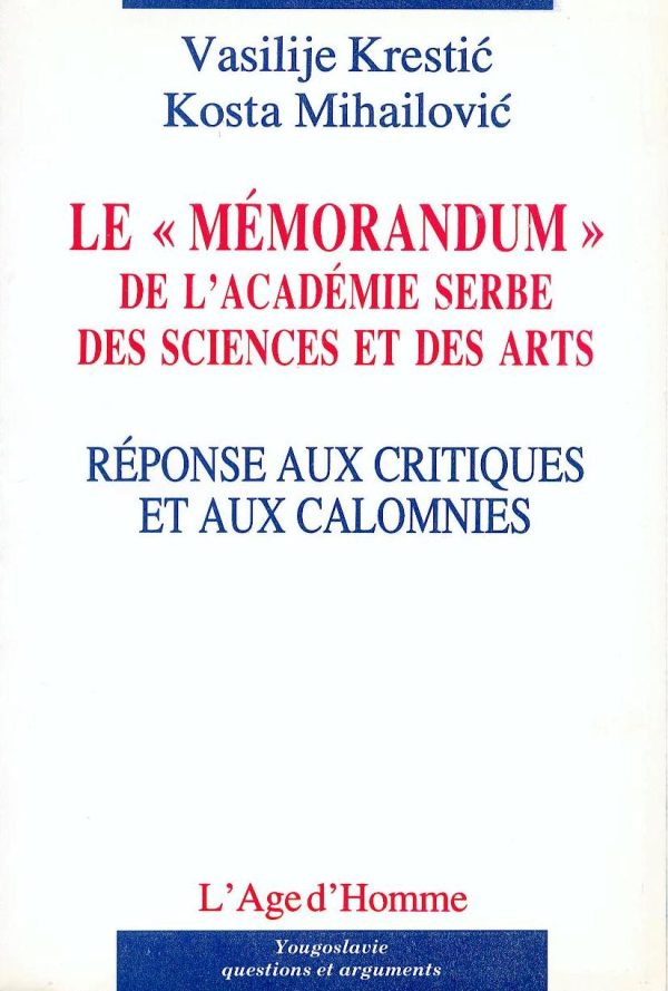 Le "Mémorandum" de l’Académie serbe des sciences et des arts