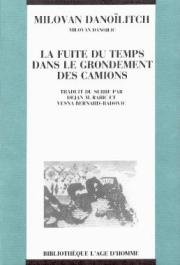 La-fuite-du-temps-dans-le-grondement-des-camions