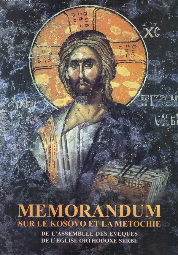 MÉMORANDUM sur le Kosovo et la Metochie