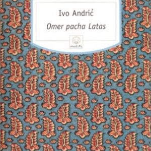 Omer-Pacha-Latas