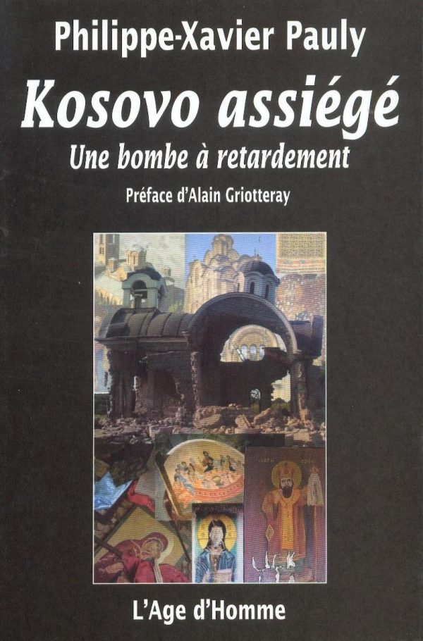 Le Kossovo assiégée