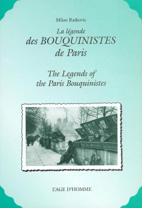 La légende des bouquinistes de Paris