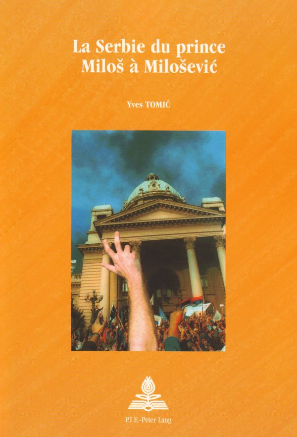La Serbie du prince Milos à Milosevic